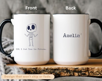 Taza "No sé, solo tomo las fotos", regalo divertido para técnicos de rayos X, taza de café personalizada de radiología de 444 ml (15 oz).