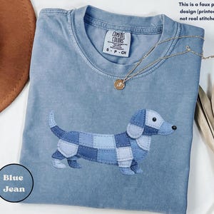 Comfort Colors® Faux Patchwork Dachshund Tee, Wiener Dog Shirt, Doxie Lover Gift, Cute Sausage Dog Shirt, Dog Mom Shirt Blue Jean