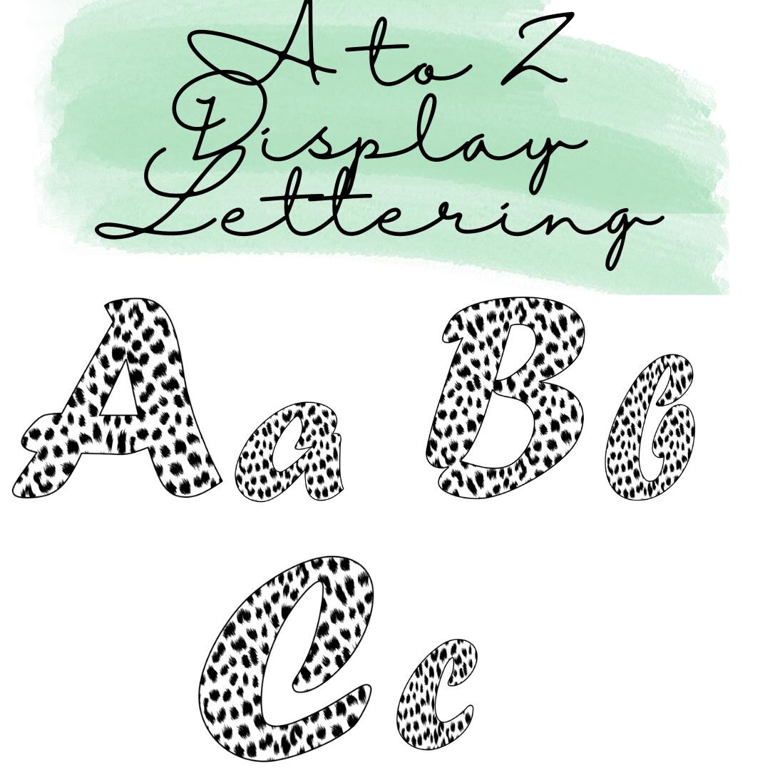 Monochrome Dalmatian Print Aesthetic Classroom Display Lettering A to Z ...