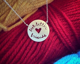 Feel Better Friends necklace