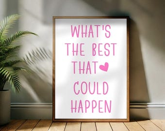 Inspirational Quote Print: Pink Typography Wall Art (Digital Download)
