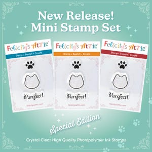 Mini Clear Ink Stamps - Kitty Stamp Set - Head, Cat Paw Print and "Purrfect" wording
