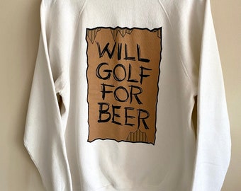 Vintage Will Golf for Beer Sweatshirt Size XL Funny Raglan Athletic Sweater White Hanes 1990s Made in USA Single Stitch White 50/50