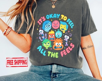 It's Okay To Feel All The Feels Disney Shirt, Disney Therapy Shirt, Teacher Shirt, Gift for Teacher, BCBA Tee, Speech Terapy Disney Shirt