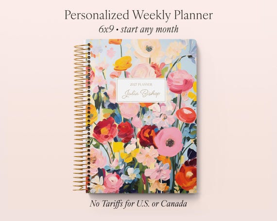 2027 Weekly Planner - 12 Month Calendar - 6x9 Personalized Planner 2026-2027 - Gift for Mom - Blossom Dreams Colorful - NO TARIFFS