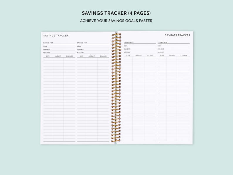May include: A white spiral bound notebook with the text "Savings Tracker (4 Pages)" and "Achieve Your Savings Goals Faster" on the cover. The notebook has four pages for tracking savings goals.
