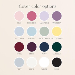 May include: A color chart with the text "Cover color options" at the top. The chart displays 16 color options in circles, including pink, rose pink, lavender, wisteria, dusty blue, sky blue, sage green, pale yellow, wine, plum, navy, emerald, grey, beige, white, and black.