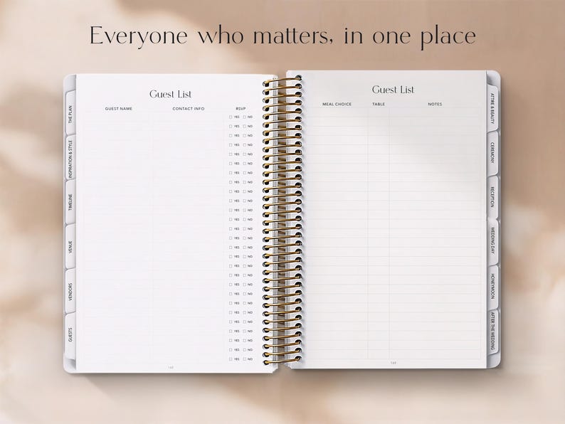 May include: Open spiral-bound wedding planner with a white interior. The planner is open to a guest list page, with sections for guest name, contact info, and RSVP. The text "Everyone who matters, in one place" is at the top.