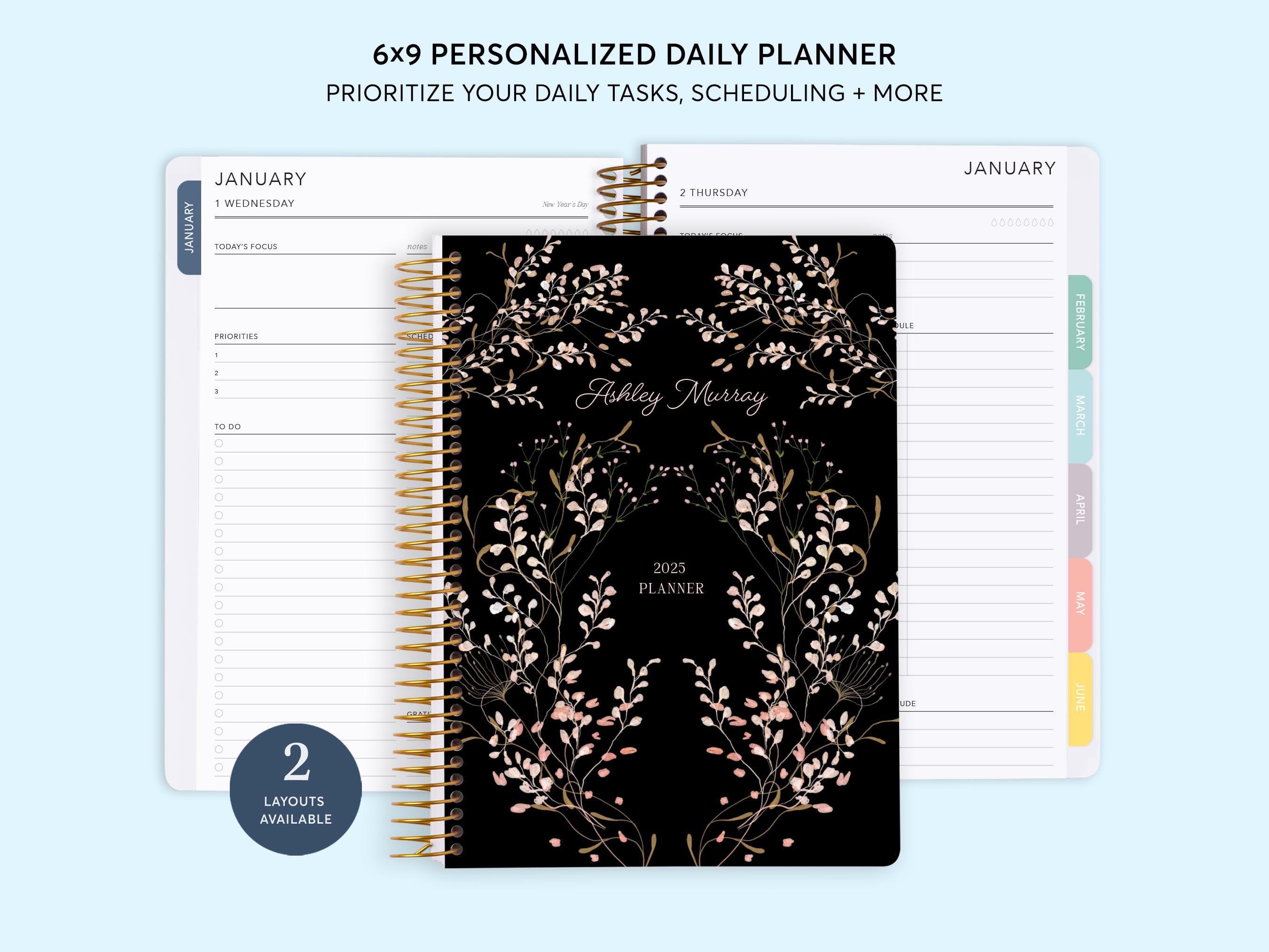2025 DAILY PLANNER - Personalized Task Planner - 6x9 Hourly Planner - Flower Frame Pink