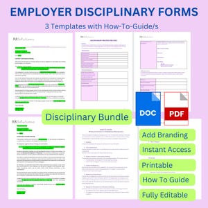 May include: A digital download featuring employer disciplinary forms. The image includes three templates with how-to guides, a disciplinary bundle, and document formats in DOC and PDF. Additional text includes "Add Branding", "Instant Access", "Printable", "How To Guide", and "Fully Editable".