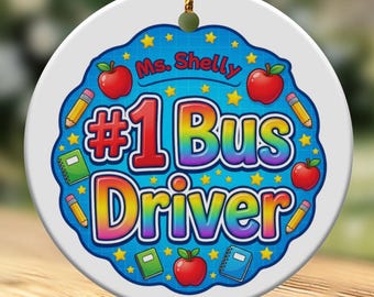 Personalized Bus Driver Ornament, Custom School Bus Driver Thank You Gift, End of Year Appreciation Holiday Gift