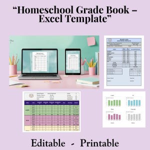 May include: A laptop and tablet display a grade book template, with a report card and progress charts. The text reads "Homeschool Grade Book - Excel Template" and "Editable - Printable". Pencils and a notebook are on the desk.