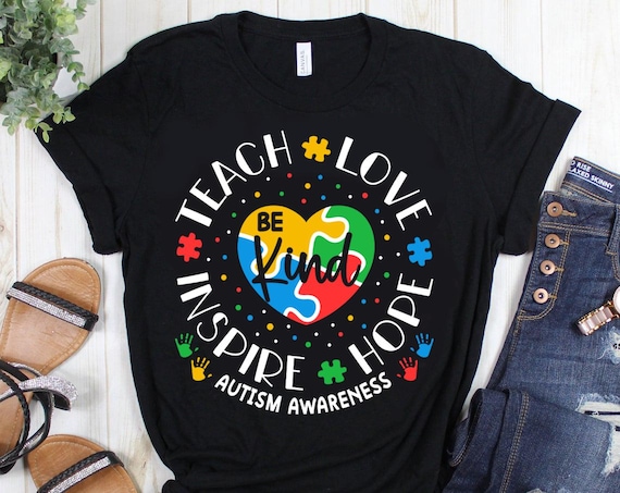Autism Teacher Shirts, Autism Awareness Shirt, Teach Love Inspire, World Autism Awareness, Autism Month