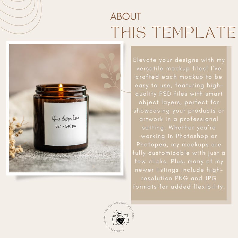 May include: A lit brown glass candle jar with a white label that reads "Your design here 624 x 546 px." The image is part of a template with text that says "About This Template" and "Elevate your designs with my versatile mockup files!"