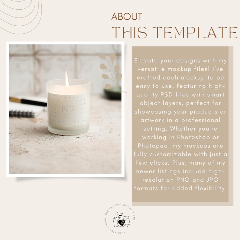 May include: A lit white candle in a frosted glass jar with a dotted pattern and a logo. The image includes text that says "ABOUT THIS TEMPLATE" and "Elevate your designs with my versatile mockup files!"