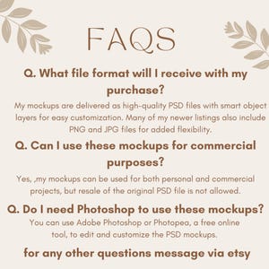 May include: A beige graphic with the word "FAQS" in large letters. The text answers questions about file formats, commercial use, and software needed for mockups. Decorative leaf elements are in the corners.