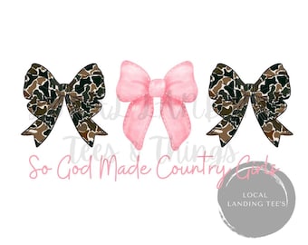 So God Made Country Girls l, Christian, trendy, bow, pink, camo, God, PNG Digital File, sublimation