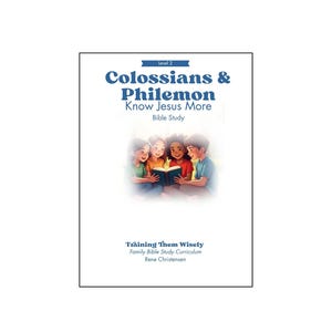 May include: A white book cover titled Level 2 Colossians & Philemon Know Jesus More Bible Study. The center features an illustration of four children reading a book together. The bottom text reads Training Them Wisely Family Bible Study Curriculum Rene Christensen.