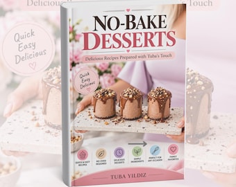 May include: A cookbook titled No-Bake Desserts by Tuba Yildiz featuring three chocolate-topped cylindrical desserts on a speckled tray. The cover includes text stating Quick Easy Delicious and lists recipe categories with icons.