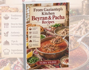 May include: A cookbook titled From Gaziantep's Kitchen Beyran & Pacha Recipes by Tuba Yildiz. The cover features a photograph of bowls filled with meat soup, herbs, and lemon wedges on a patterned tablecloth, with text listing recipe features.