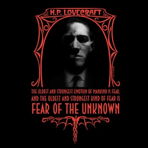 HP Lovecraft Fear of the Unknown, unisex tshirt, size S-4XL