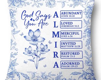 God Says I Am Toile De Jouy Flower - Personalized Pillow, Gift For Mommy, Grandma, Best Friends, Besties, Sisters, Beautiful Christmas Gift