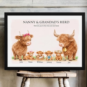 May include: A framed print featuring a family of Highland cows. The artwork includes the text "NANNY & GRANDAD'S HERD" and the phrase "We love you to the moo-oon and back." Each cow is named, and some wear floral decorations.