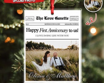 Custom Photo The Love Gazette 1st Anniversary Newspaper Couples Acrylic Ornament - Christmas Wedding Couple Gift, Anniversary Gift