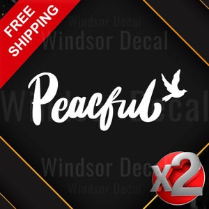 2X Peaceful | Serene Nature Decal | Calm Vinyl Sticker | Peace | Love | Relaxing Design | Car Truck Boat Window Laptop Tumbler Sticker 5"
