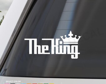 The King Vinyl Sticker, Crown Lettering Decal, Royal Text Design, Car Window Wall Decor