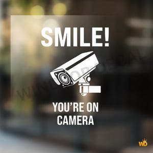 Smile You're On Camera Vinyl Door Wall Garage Security Decal