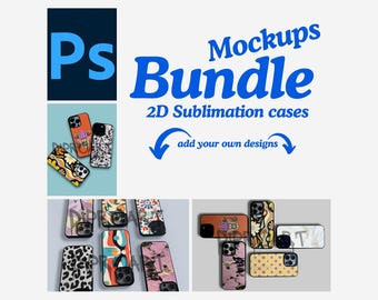 May include: A collection of colorful phone cases with various designs, including floral, geometric, and abstract patterns. The cases are arranged on a white background with the text "Mockups Bundle 2D Sublimation cases add your own designs".