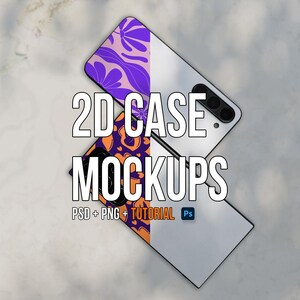 May include: Two phone cases with different floral designs. The cases are white with a black border and a camera cutout. The text "2D CASE MOCKUPS PSD + PNG + TUTORIAL Ps" is on the image.