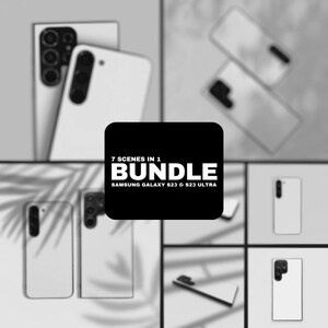 May include: A black and white image of seven different scenes featuring the Samsung Galaxy S23 and S23 Ultra smartphones. The text "7 SCENES IN 1 BUNDLE SAMSUNG GALAXY S23 & S23 ULTRA" is displayed in a black box.