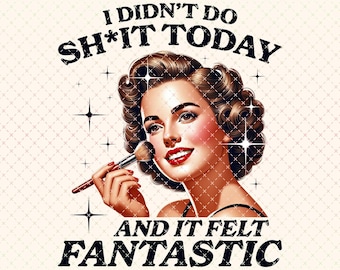 Sarcastic Retro Housewife PNG: Funny Sublimation Design (Digital Download)