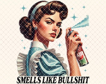 Retro Housewife Sarcastic PNG, Funny Vintage Design (Digital Download)