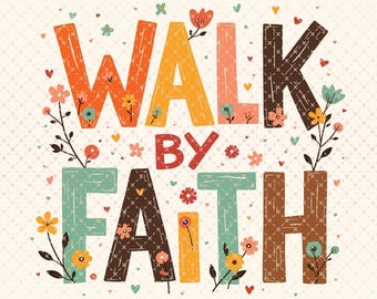Walk By Faith PNG: Retro Christian Shirt Design (Digital Download)