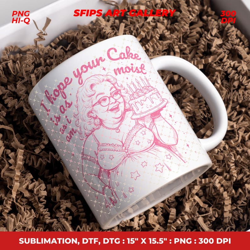 May include: White ceramic mug with a pink illustration of a woman holding a cake. The mug has the text "I hope your cake is as moist as I am." The mug is surrounded by brown packing material.