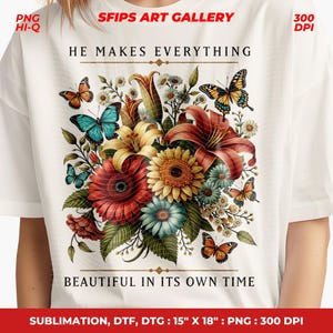 Christian Art PNG, He Makes Everything Beautiful Christian PNG, Christian Art, Worship, Bible Verse File, Botanical Art Download, Trendy Png