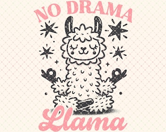 No Drama Llama PNG: Retro djurmeme sublimeringsdesign (digital nedladdning)