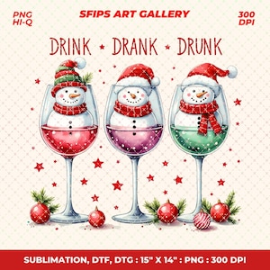 Drink Drank Drunk Png, Funny Christmas Png, Christmas Season Png, Christmas Png, Christmas Shirt Png, Snowman Png, Trendy Christmas Png
