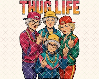 Golden Girls Thug Life PNG, estilo años 90 (descarga digital)
