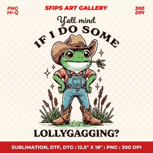 Vind je het erg als ik lol ga maken?, grappige kikker png, grappige kikker en pad png, grappige citaten png, retro sublimatieontwerp, digitale download