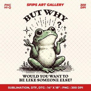 Inspirational Self Love Frog, PNG File, Trendy Vintage Retro Design for Graphic Tees, Tote Bags, Stickers, Keychains - Sublimation Png