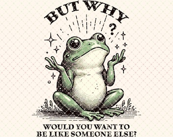 Inspirational Self Love Frog PNG: Retro Graphic Design (Digital Download