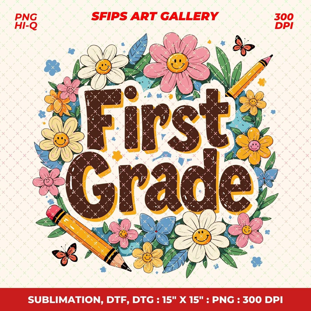 Retro First Grade PNG: Groovy Floral Back to School Shirt Design ...