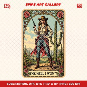 L'enfer, je ne ferai pas de png, carte de tarot western, sublimation fille western png, chemise western png, cow-girl png, citation impertinente png, western tendance png