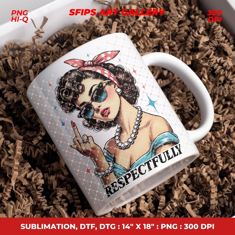 Puede incluir: Taza de cer&aacute;mica blanca con una ilustraci&oacute;n retro de una mujer con gafas de sol y un collar de perlas, mostrando el dedo medio. La taza tiene la palabra "RESPECTFULLY" impresa. La taza est&aacute; rodeada de material de embalaje marr&oacute;n.