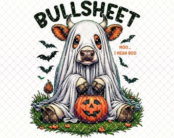 Funny Halloween Cow PNG: Bullsheet, Moo I Mean Boo Shirt Design (Digital Download)