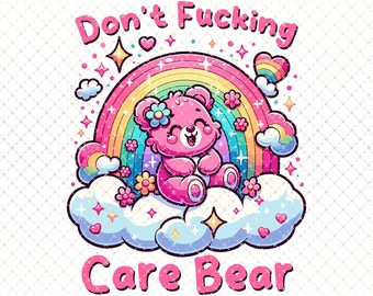 Sarcastic Care Bear PNG, Funny Retro Sublimation Design (Digital Download)